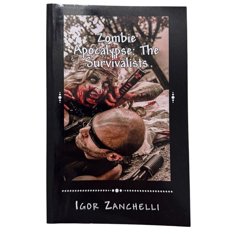 Zombie Apocalypse: The Survivalists by Igor Zanchelli (English) Paperback Book 2